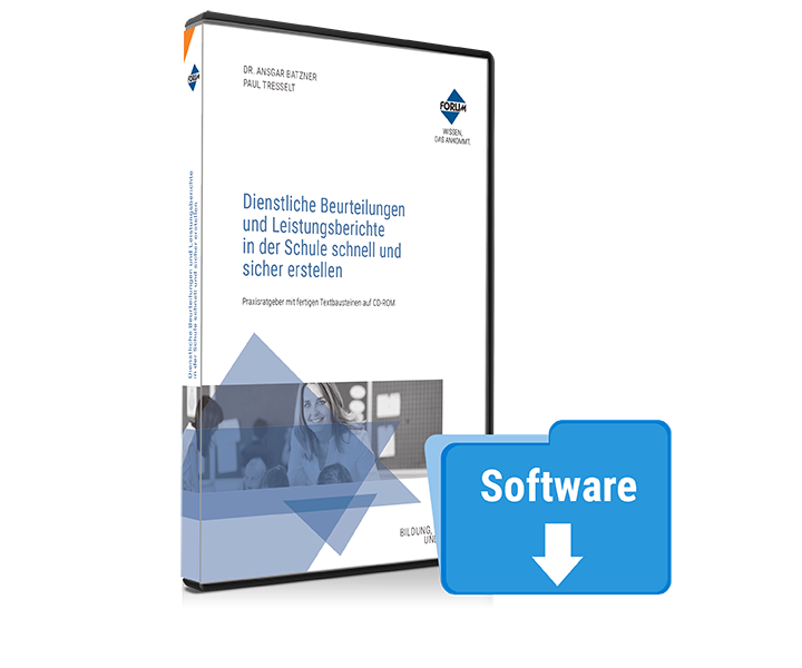 Dienstliche Beurteilungen und Leistungsberichte in der Schule schnell und sicher erstellen
