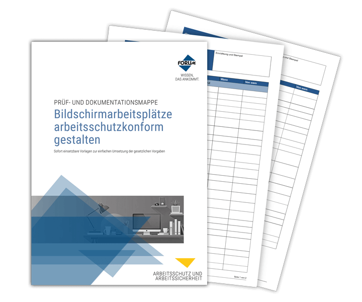 Prüf- und Dokumentationsmappe Bildschirmarbeitsplätze arbeitsschutzkonform gestalten