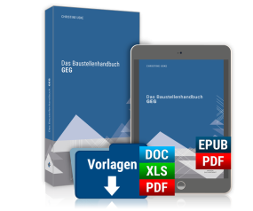 Das Baustellenhandbuch GEG Das Baustellenhandbuch GEG