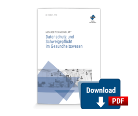 Mitarbeiter-Merkblatt Datenschutz und Schweigepflicht im Gesundheitswesen