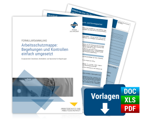 Arbeitsschutzmappe: Begehungen und Kontrollen einfach umgesetzt Arbeitsschutzmappe: Begehungen und Kontrollen einfach umgesetzt