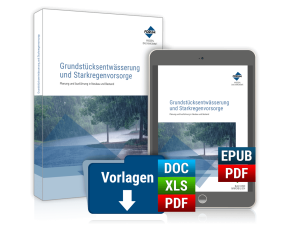 Grundstücksentwässerung und Starkregenvorsorge