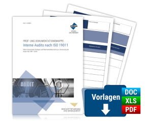 Prüf- und Dokumentationsmappe: Interne Audits nach ISO 19011 Prüf- und Dokumentationsmappe: Interne Audits nach ISO 19011
