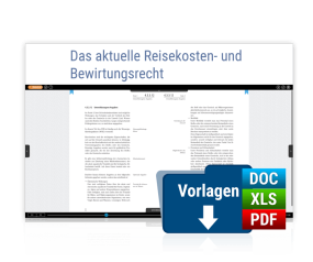 Das aktuelle Reisekosten- und Bewirtungsrecht Das aktuelle Reisekosten- und Bewirtungsrecht