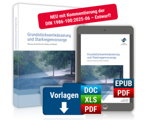 Grundstücksentwässerung und Starkregenvorsorge