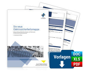 Die neue Elektrosicherheitsmappe Die neue Elektrosicherheitsmappe